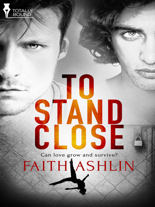 Title details for To Stand Close by Faith Ashlin - Available